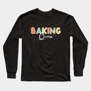 Baking Queen Long Sleeve T-Shirt